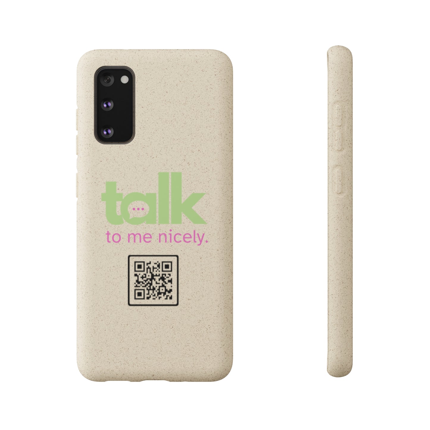 Green Talk Nicely - Biodegradable Phone Case