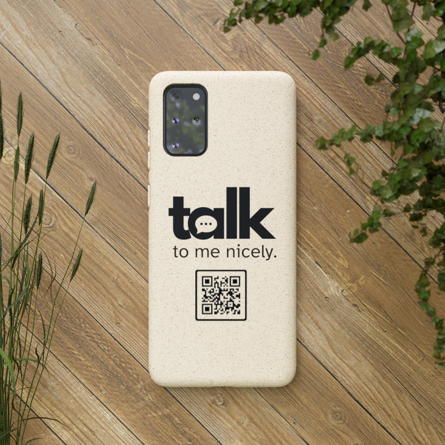 Black Talk Nicely - Biodegradable Phone Case