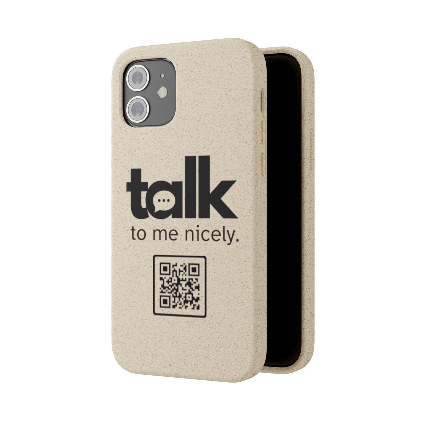 Black Talk Nicely - Biodegradable Phone Case