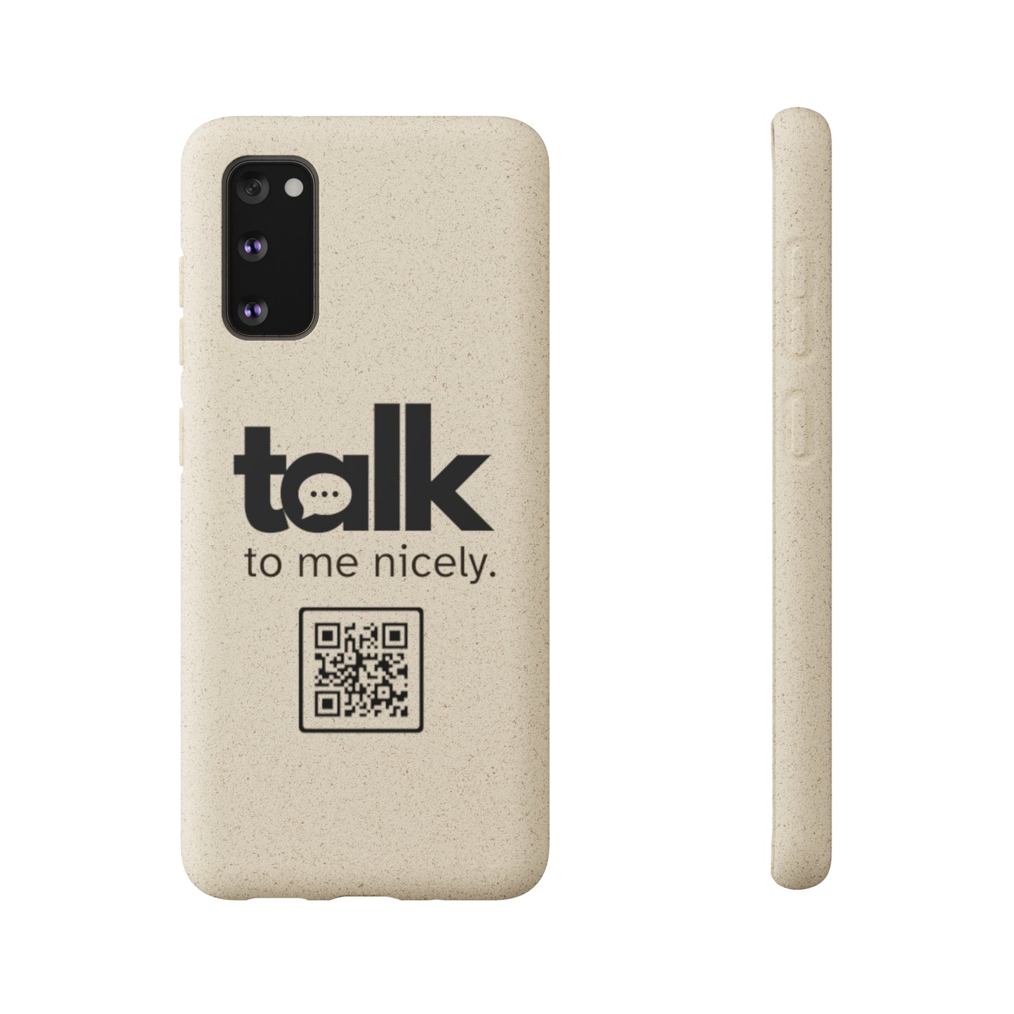 Black Talk Nicely - Biodegradable Phone Case