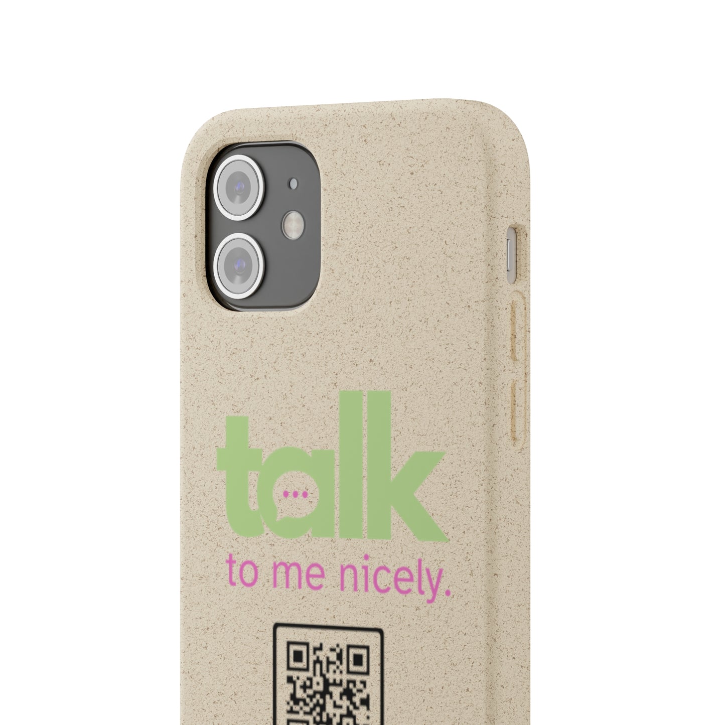 Green Talk Nicely - Biodegradable Phone Case