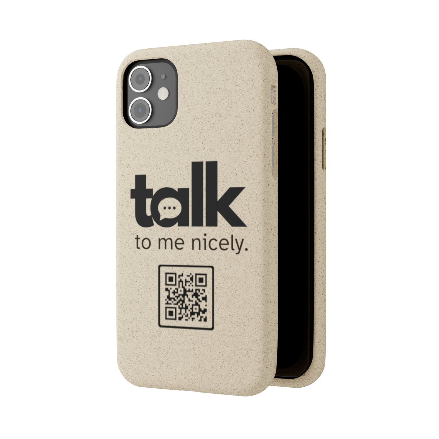 Black Talk Nicely - Biodegradable Phone Case
