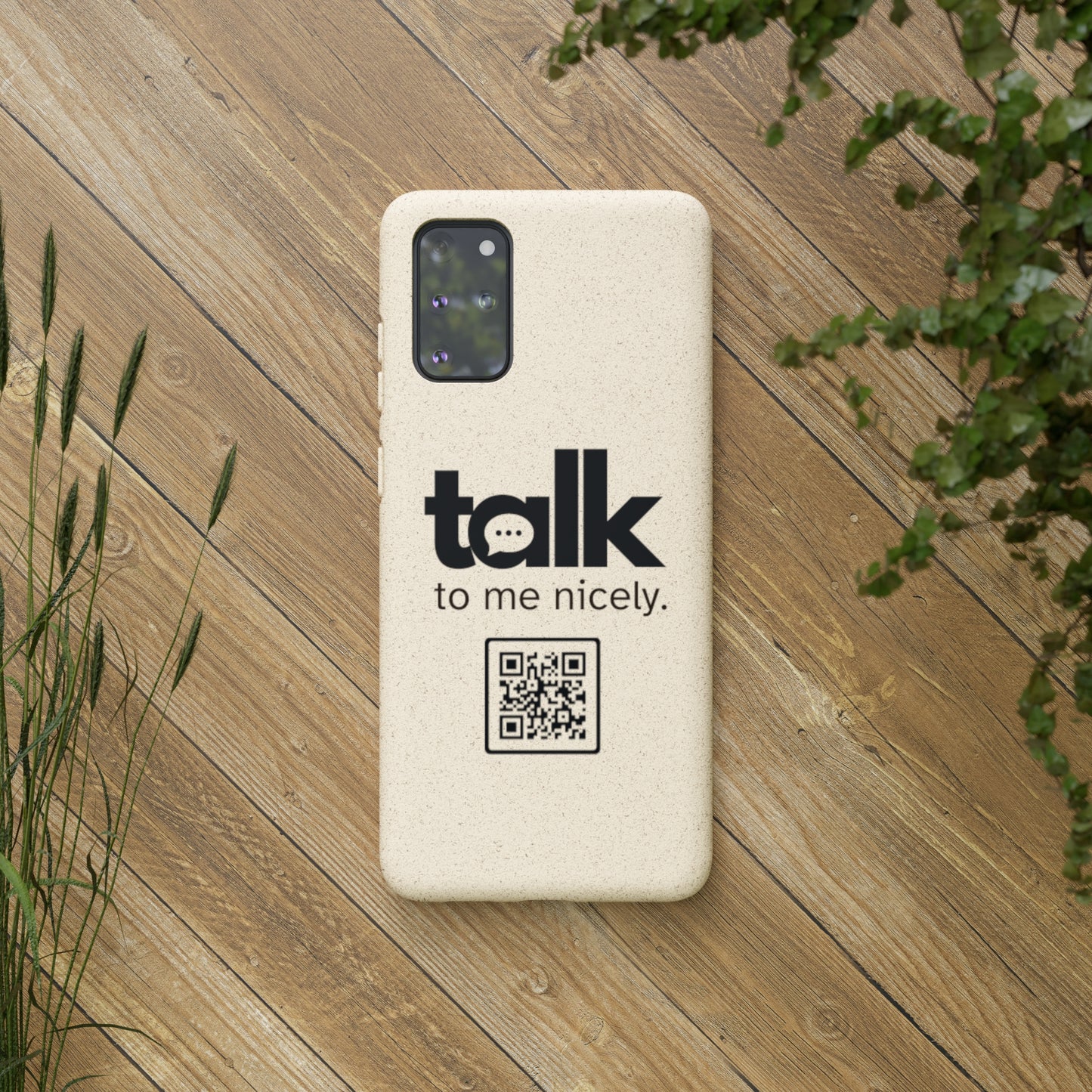 Black Talk Nicely - Biodegradable Phone Case