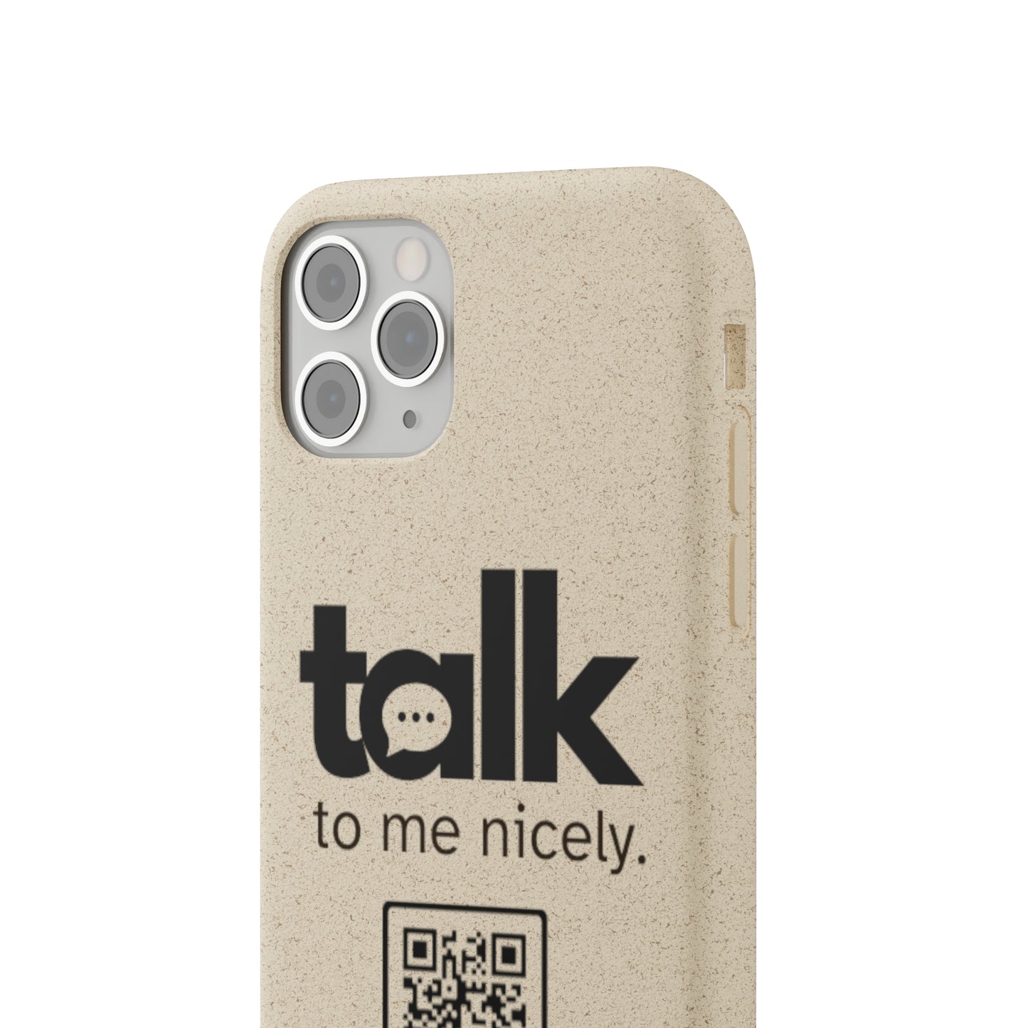 Black Talk Nicely - Biodegradable Phone Case