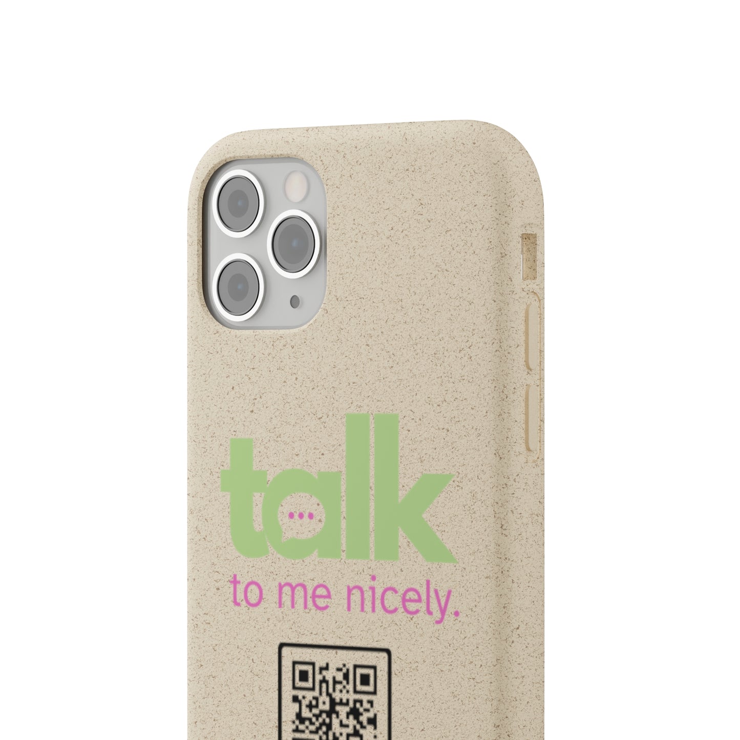 Green Talk Nicely - Biodegradable Phone Case