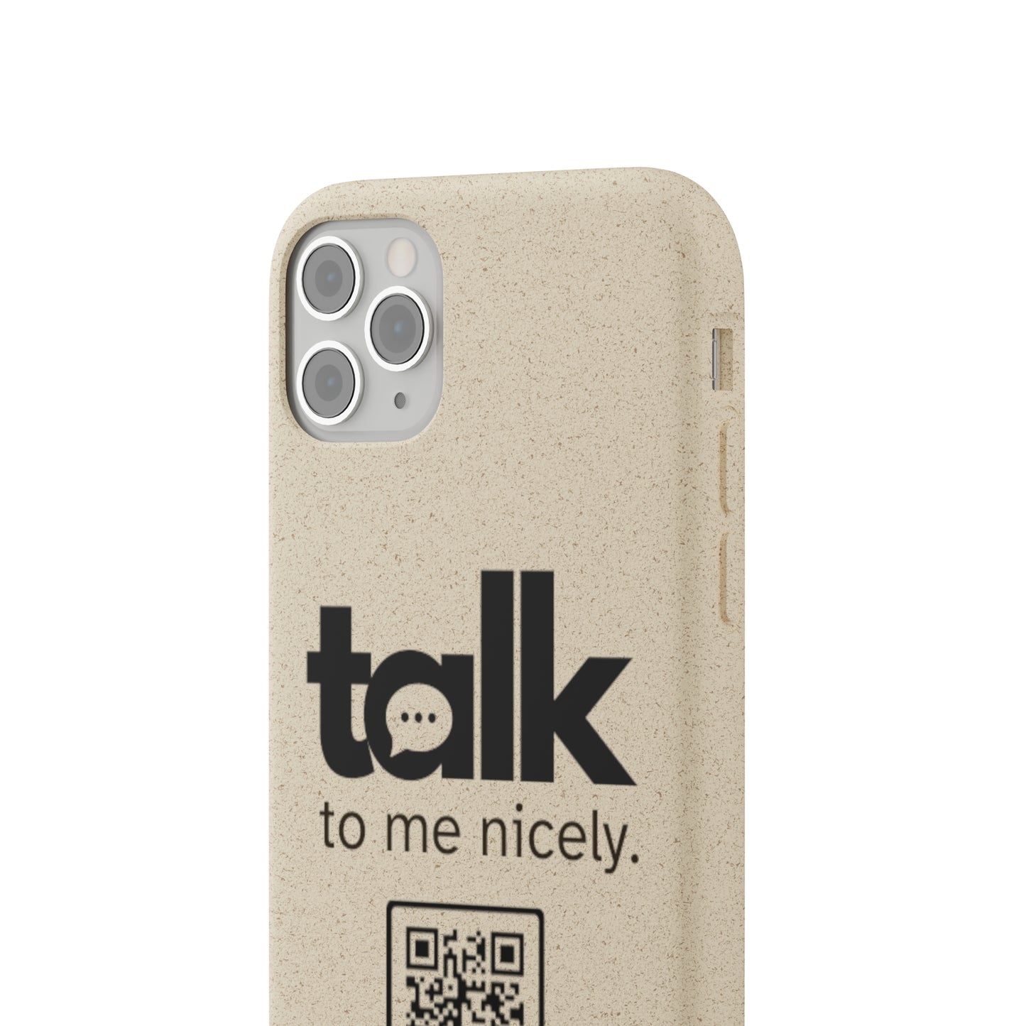 Black Talk Nicely - Biodegradable Phone Case