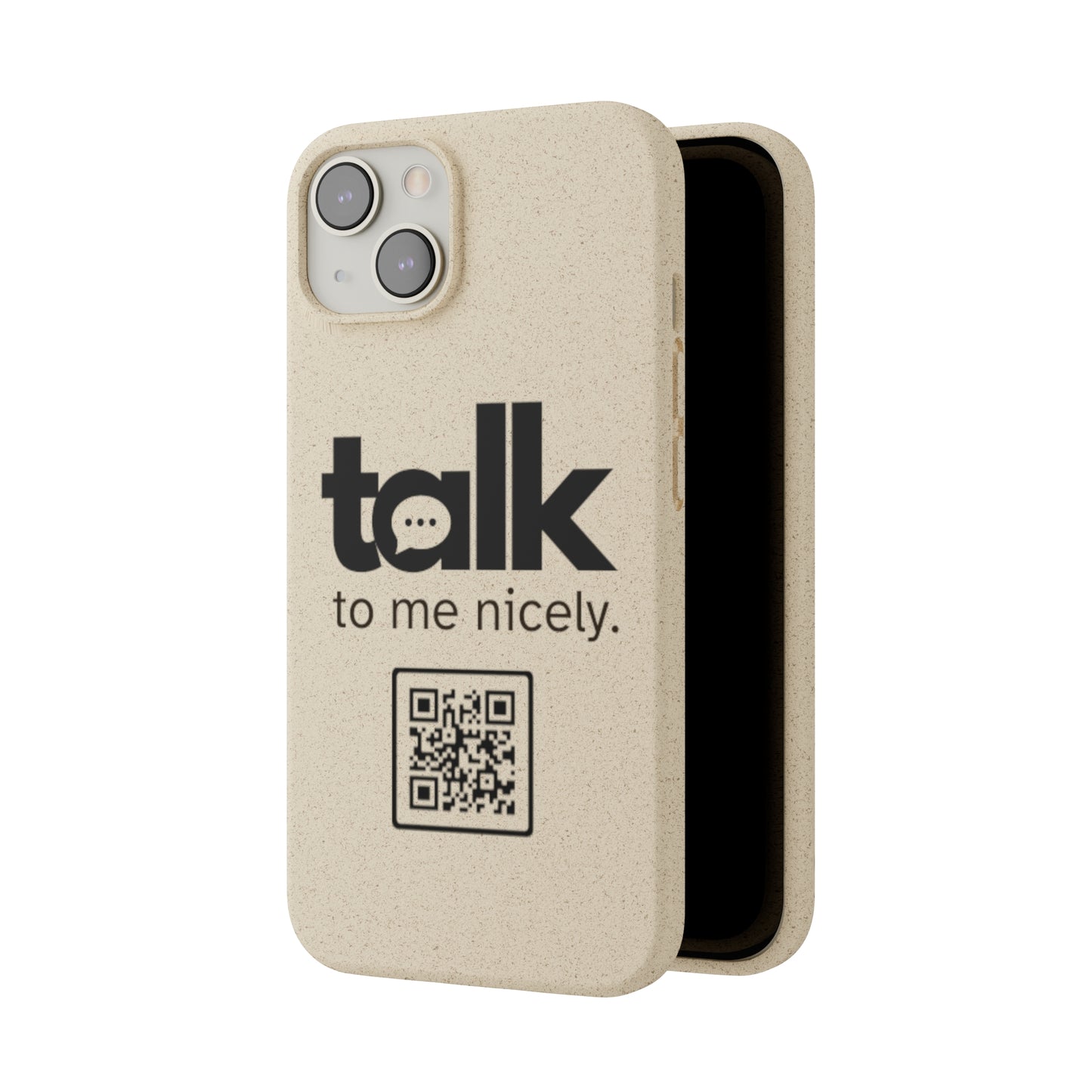 Black Talk Nicely - Biodegradable Phone Case