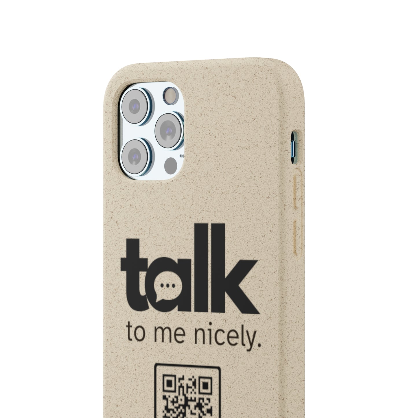 Black Talk Nicely - Biodegradable Phone Case