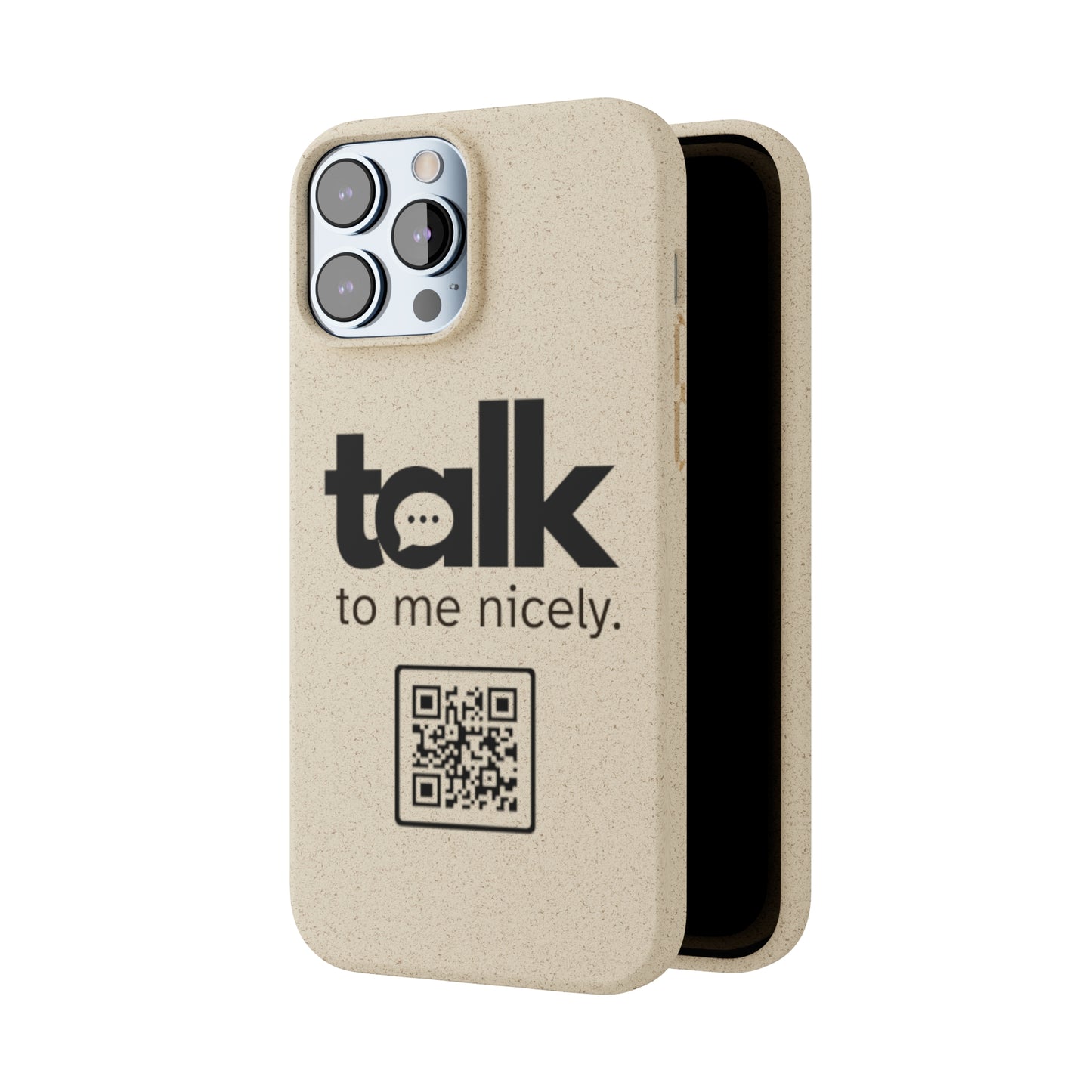 Black Talk Nicely - Biodegradable Phone Case