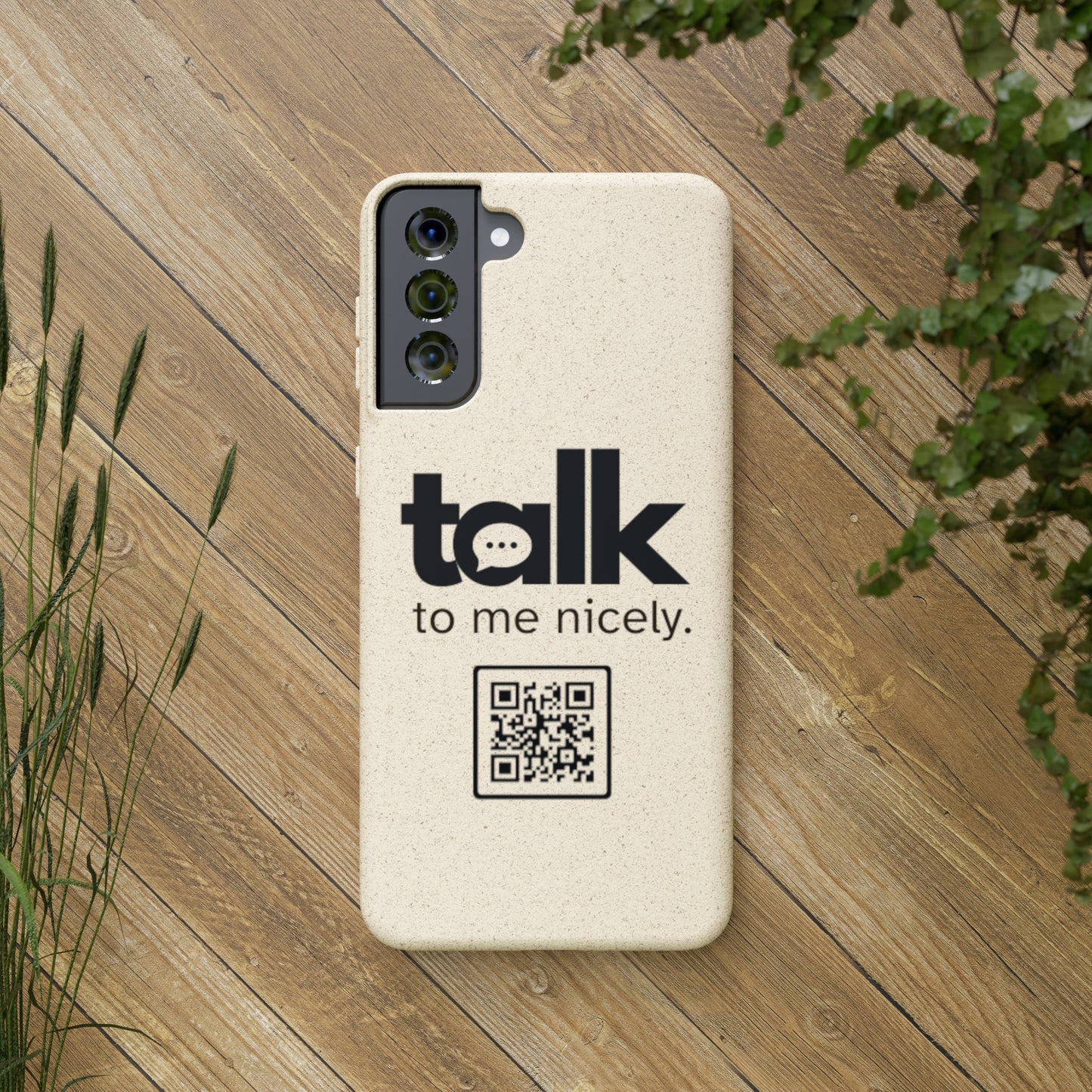 Black Talk Nicely - Biodegradable Phone Case