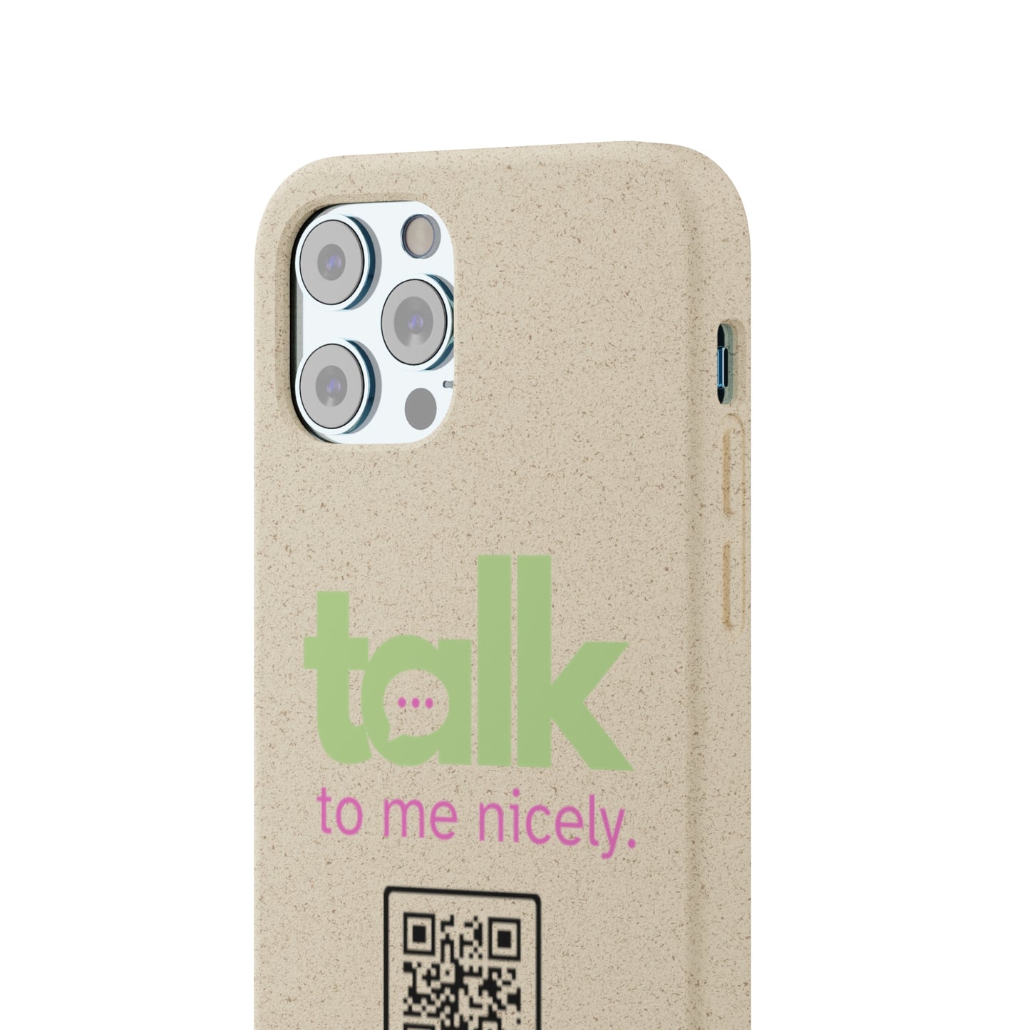 Green Talk Nicely - Biodegradable Phone Case