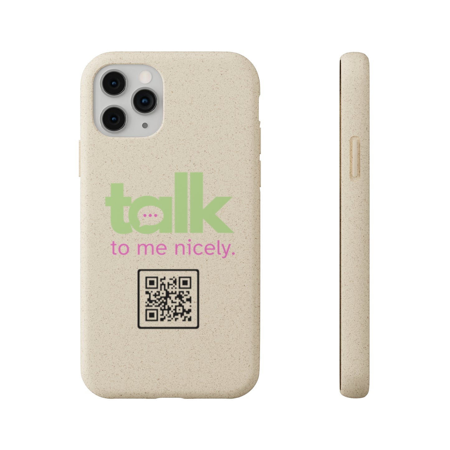 Green Talk Nicely - Biodegradable Phone Case