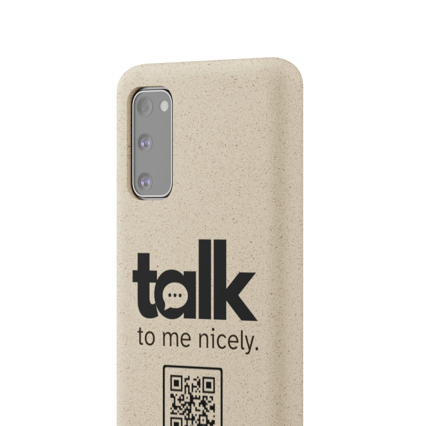 Black Talk Nicely - Biodegradable Phone Case