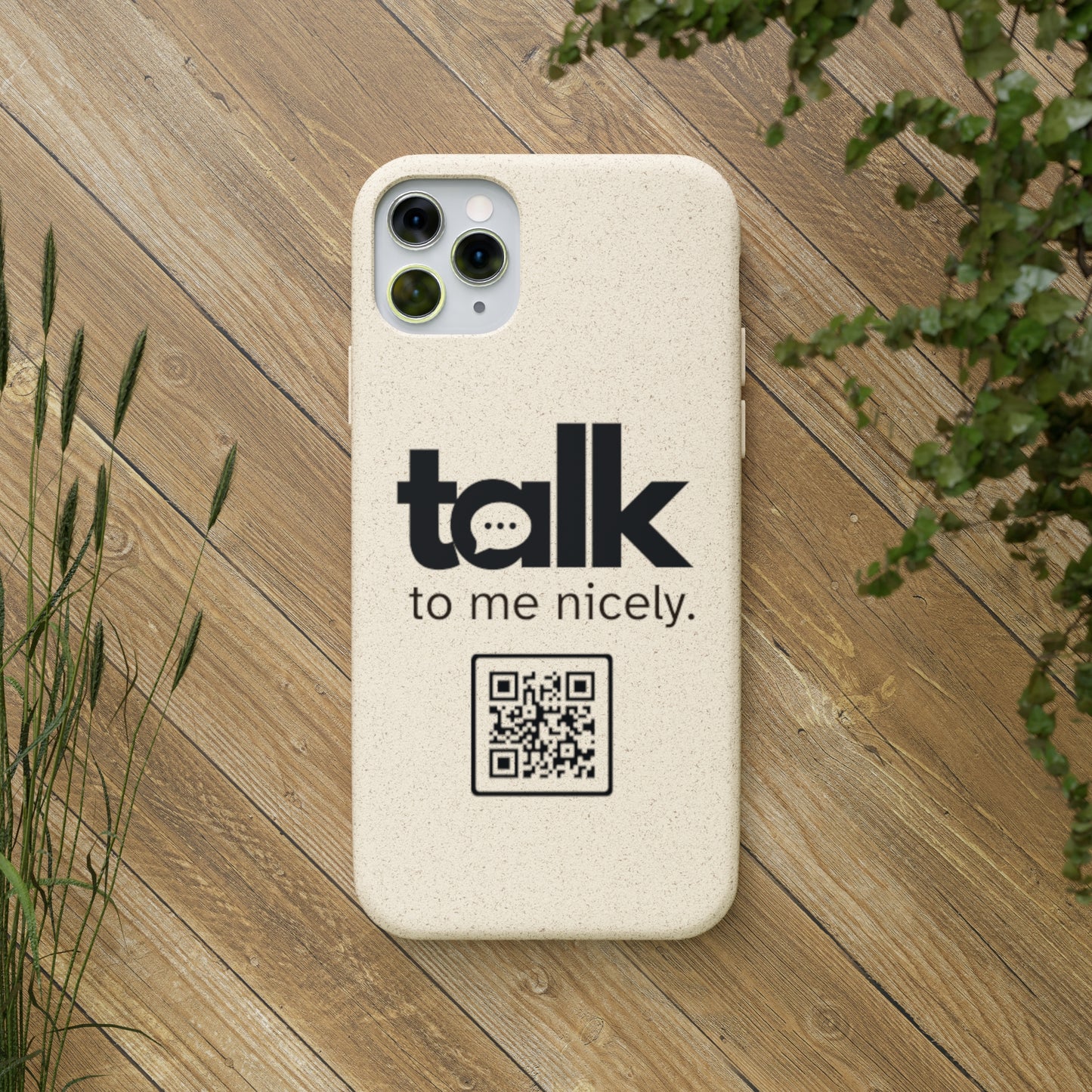 Black Talk Nicely - Biodegradable Phone Case