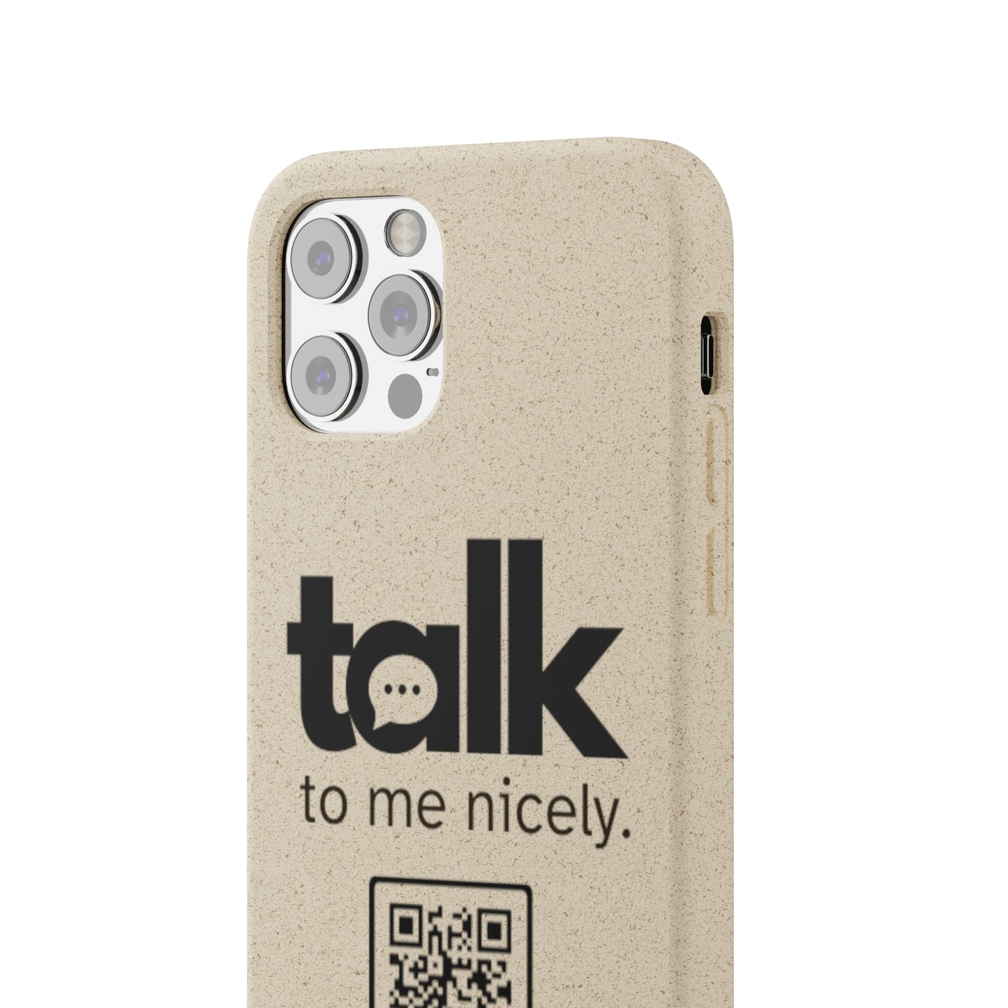 Black Talk Nicely - Biodegradable Phone Case