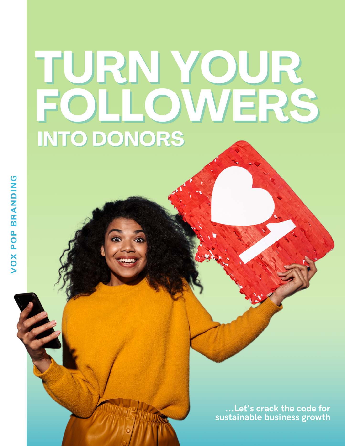 Turn Your Followers Into Donors